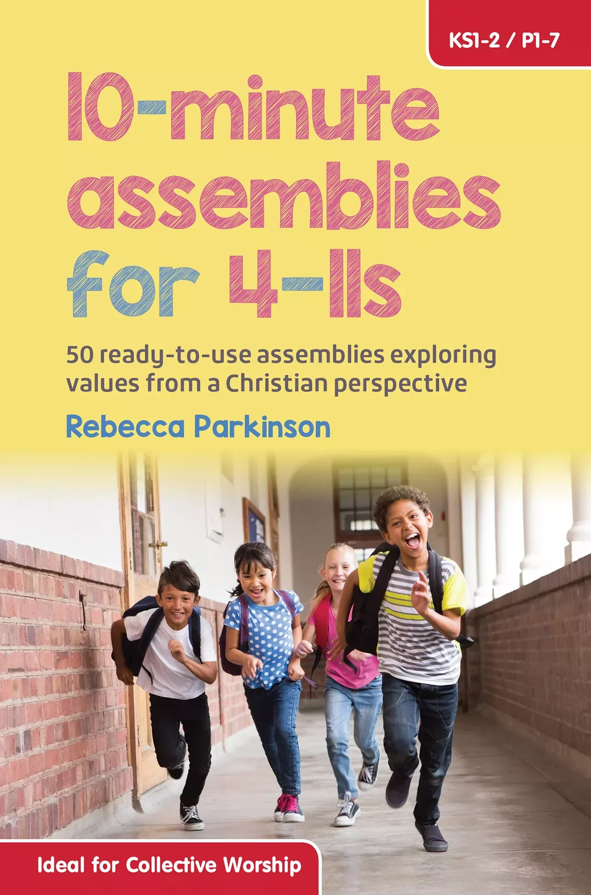 10-Minute Assemblies For 4-11S