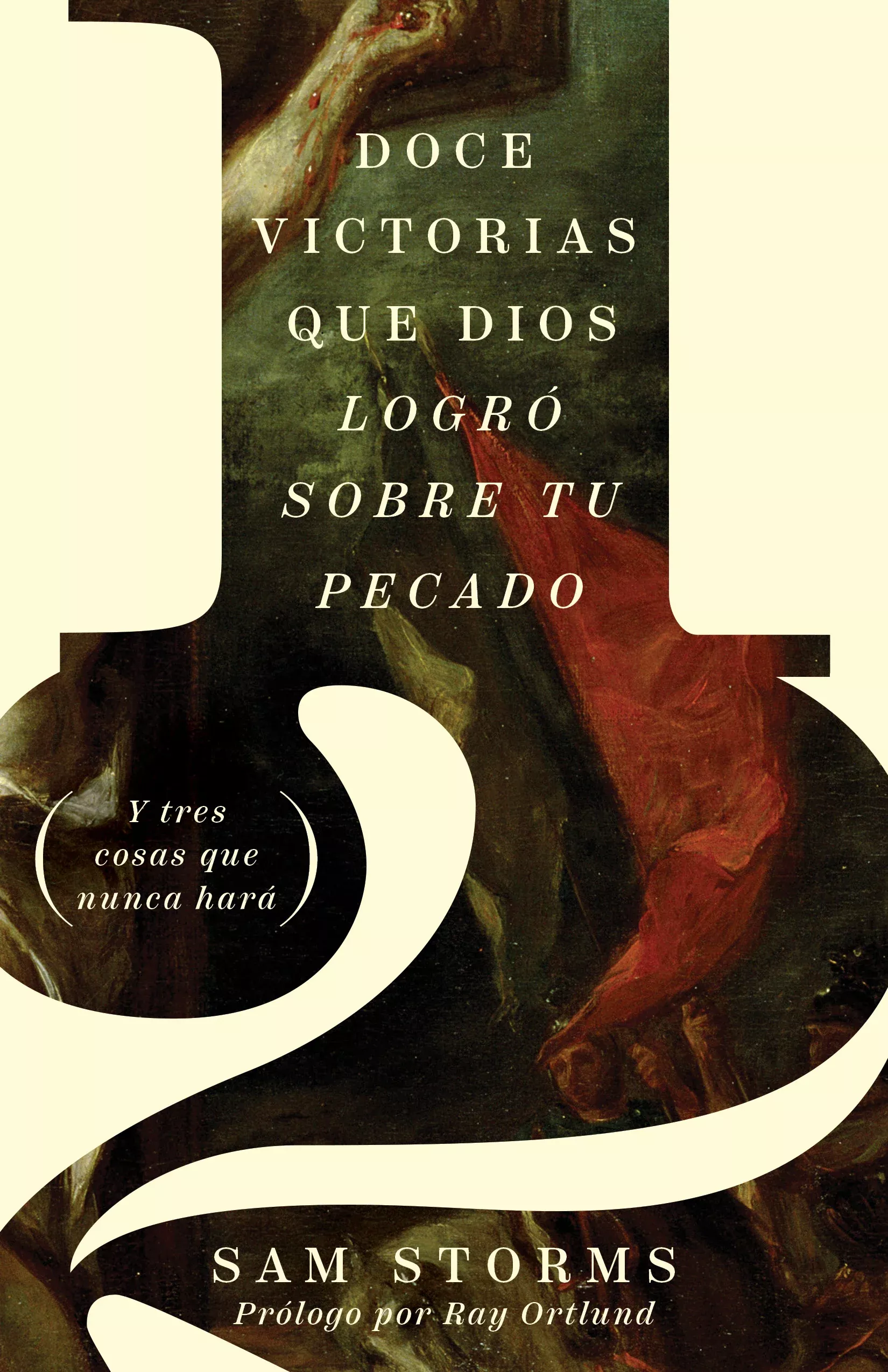 12 Victorias Que Dios Logro Sobre Tu Pecado (Spanish)